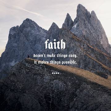view the Social Graphic Faith Makes Things Possible