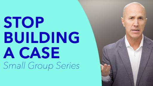 view the Small Group Study Stop Building a Case