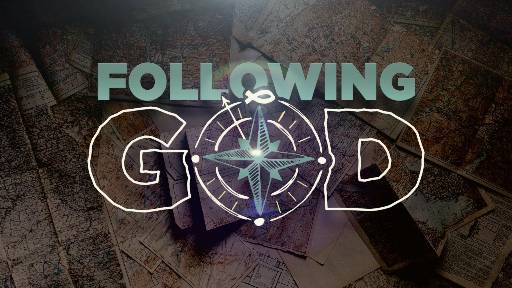 Preaching Slide on Following God 