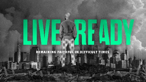 Live Ready: Sermon Series Kit Downloads - SermonCentral.com