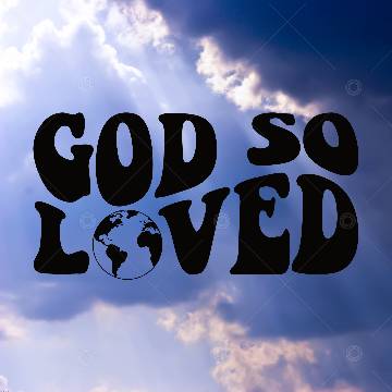 God So Loved (John 3:16) Social Graphic