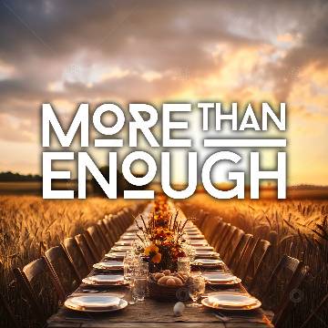 More Than Enough Social Graphic