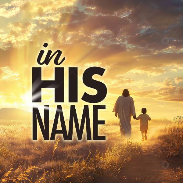 In His Name Social Graphic