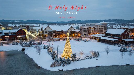 view the Video Illustration O Holy Night (Lyric Video)