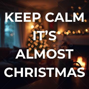view the Social Graphic Keep Calm it's Almost Christmas 
