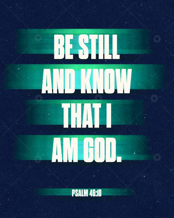 Be Still And Know That I Am God Social Graphic