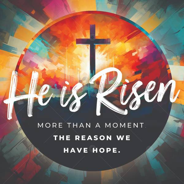 He is Risen Social Graphic