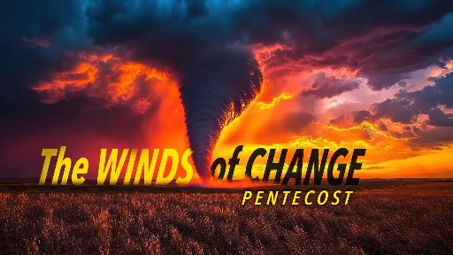 view the Motion Background The Winds of Change (Pentecost) Loop