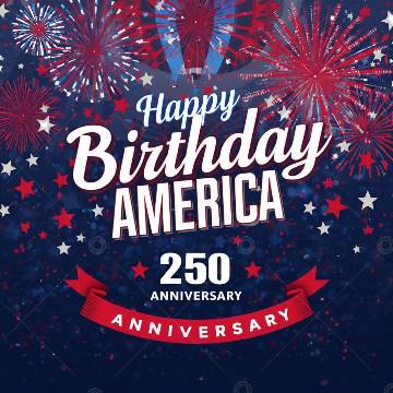 view the Social Graphic Happy Birthday America! (250th Anniversary)