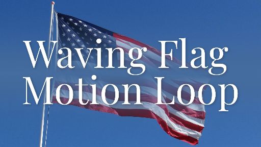 view the Motion Background Waving Flag Motion