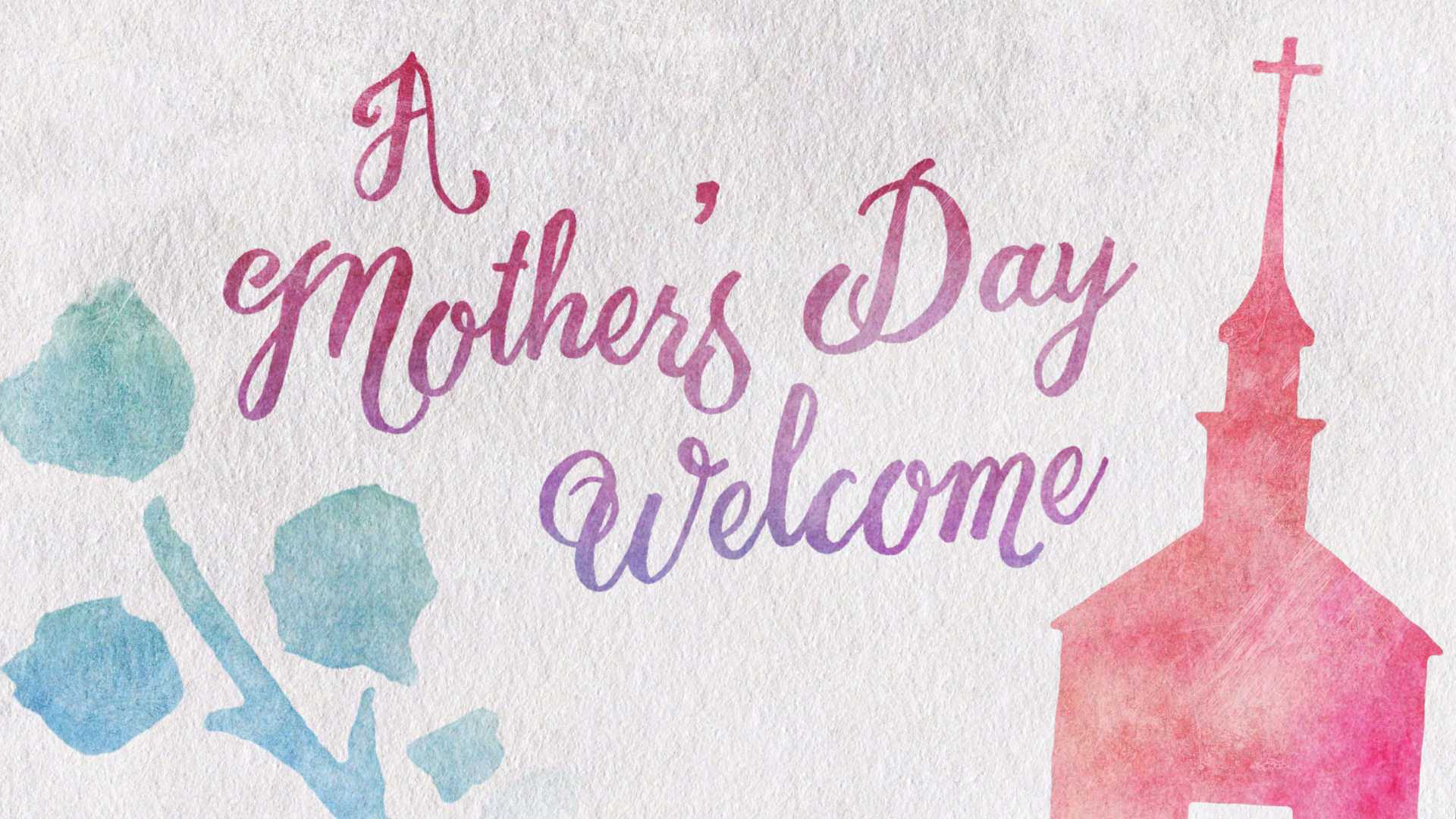 Mothers Day Backgrounds Church