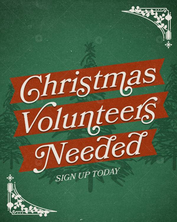 Christmas Volunteers Needed  Social Graphic