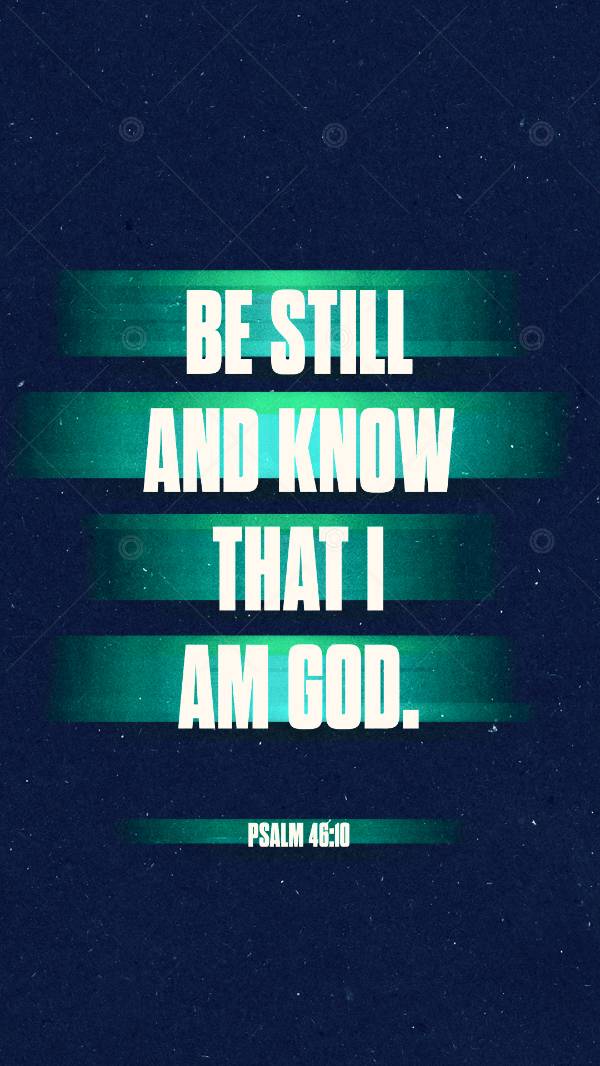 Be Still And Know That I Am God Social Graphic