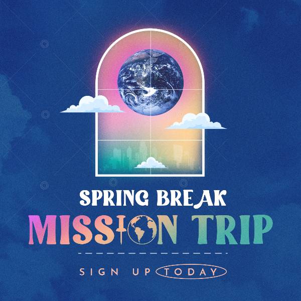 Spring Break Mission Trip Social Graphic