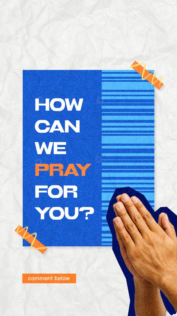 How Can We Pray For You? Comment Below...  Social Graphic