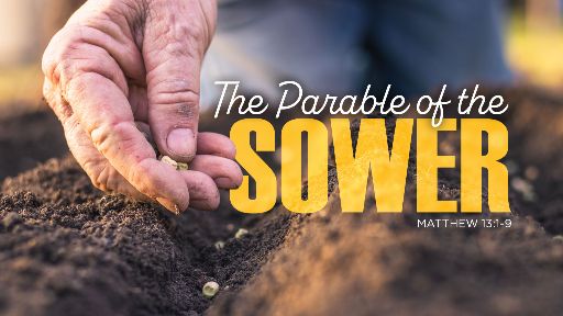 The Parable of the Sower Thumbnail