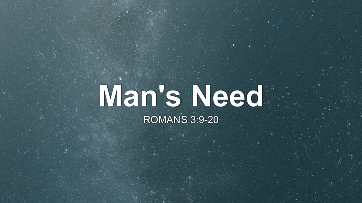 Man's Need