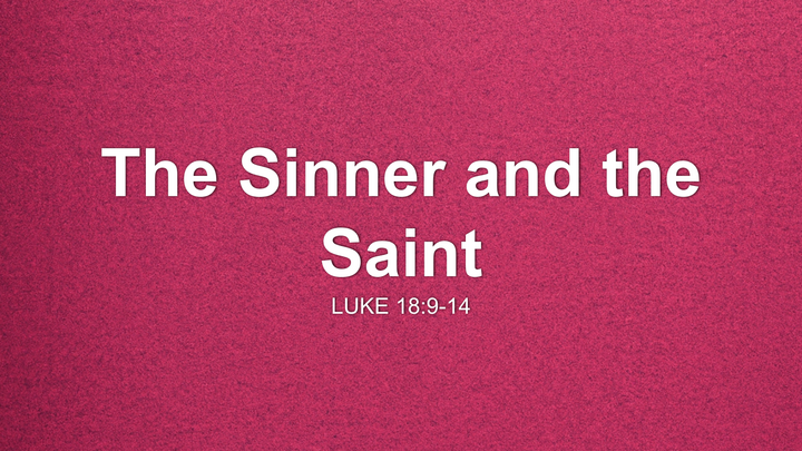 The Sinner and the Saint