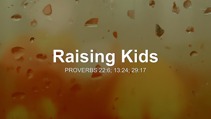 Raising Kids