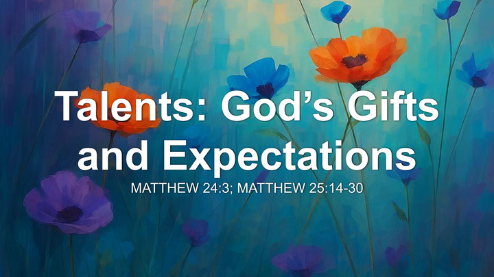 Talents: God’s Gifts And Expectations thumbnail