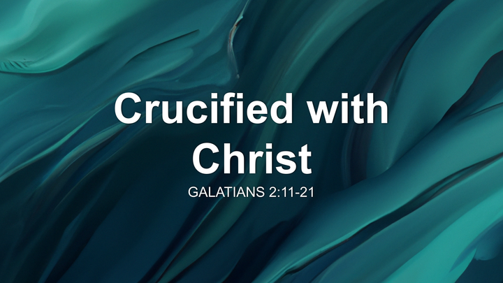 Crucified with Christ