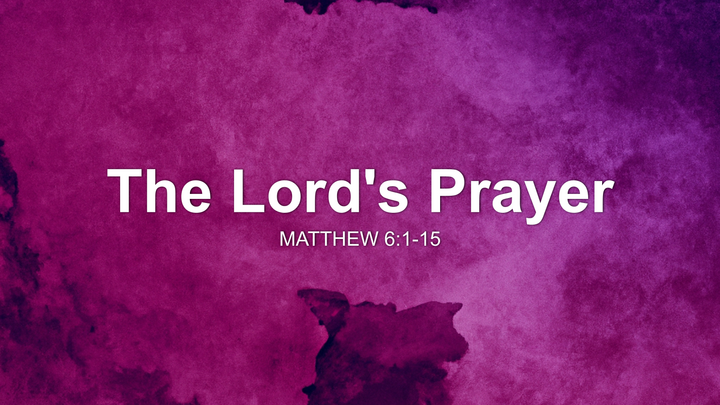 The Lord's Prayer