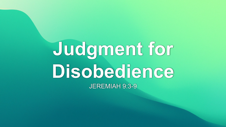 Judgment for Disobedience