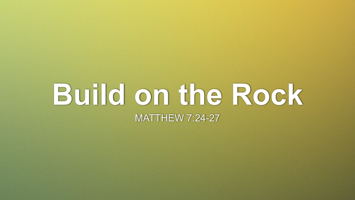 Build on the Rock