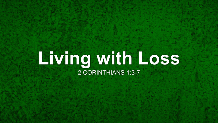 Living with Loss