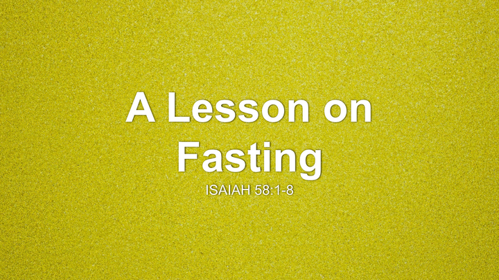 A Lesson on Fasting
