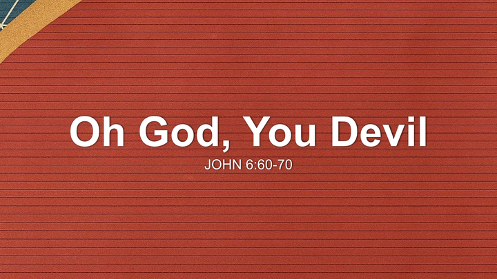 Oh God, You Devil thumbnail