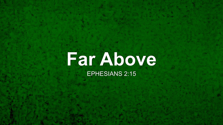 Far Above