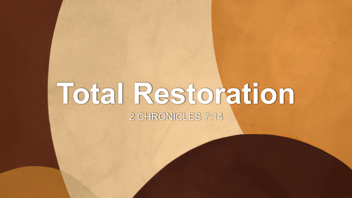 Total Restoration