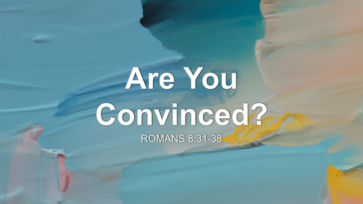 Are You Convinced?