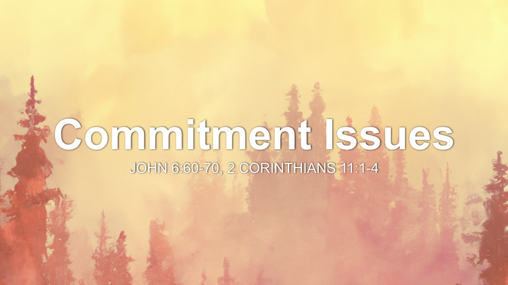 Commitment Issues