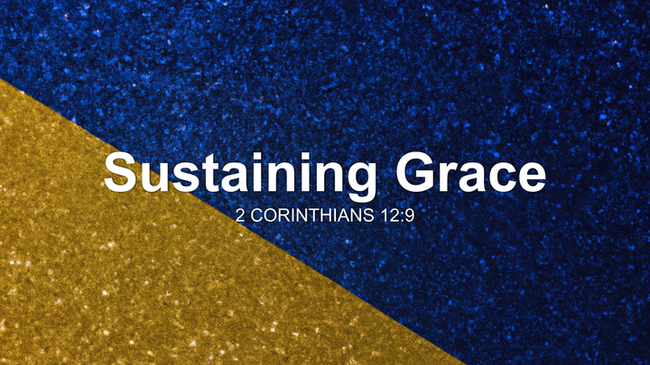 Sustaining Grace