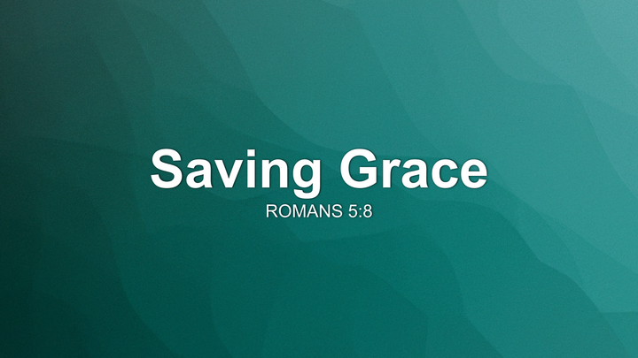 Saving Grace