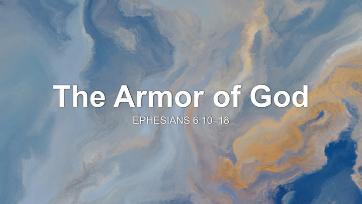 The Armor of God