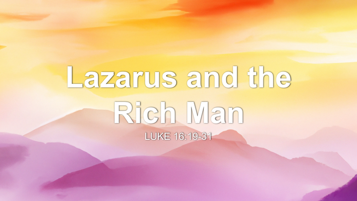 Lazarus and the Rich Man