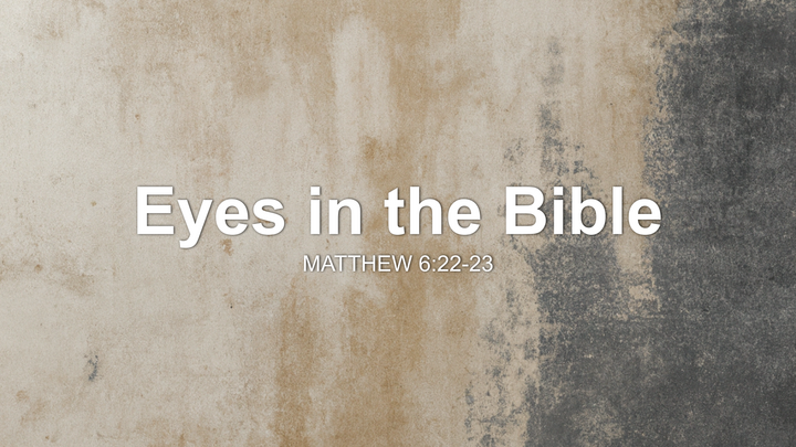 Eyes in the Bible