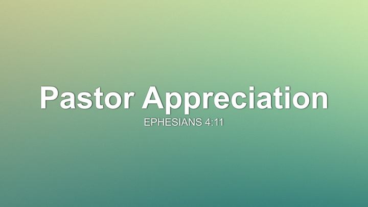 Pastor Appreciation