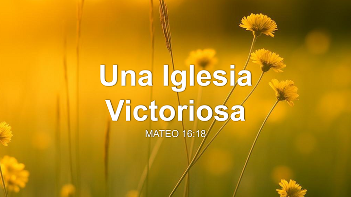 Una Iglesia Victoriosa thumbnail