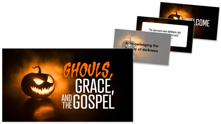 GHOULS, GRACE, AND THE GOSPEL presentation slides thumbnail