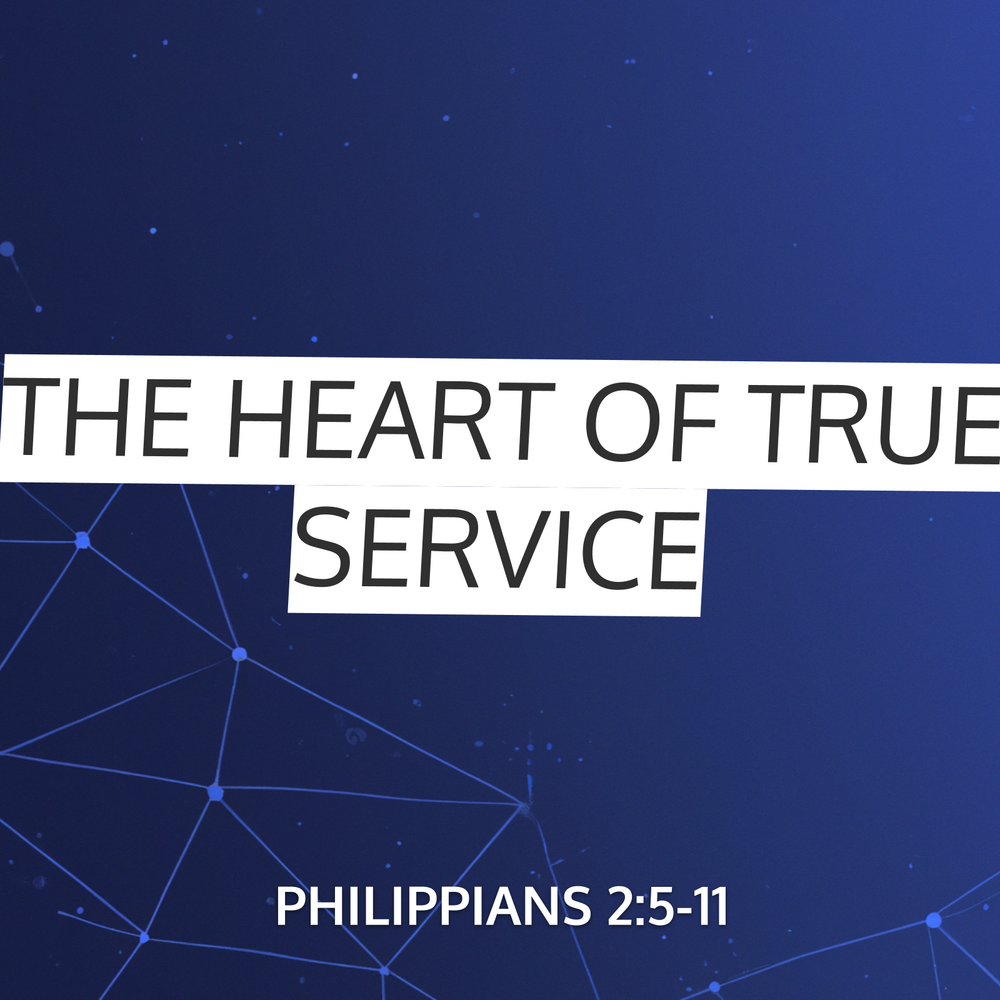 The Heart Of True Service Sermon By SermonCentral Philippians 2 5 11 